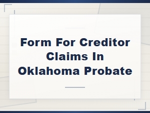 Oklahoma Probate Creditor Claim Form
